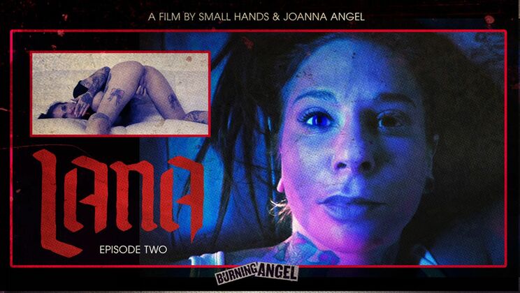 Joanna Angel's Lana Masturbates - Episode 2