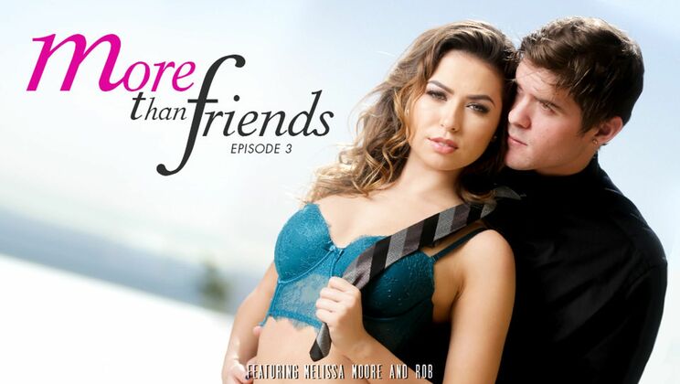 [EroticaX] - Brunette Beauty and Friend Episode 3 - Melissa Moore - Rob