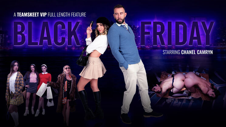 [TeamSkeetVIP] - Black Friday Premiere: Early Access Only - Dorian Del Isla - Crystal Clark - Aften Opal - Aubree Valentine - Will Tile - Penelope Woods - Chanel Camryn - Chris Epic
