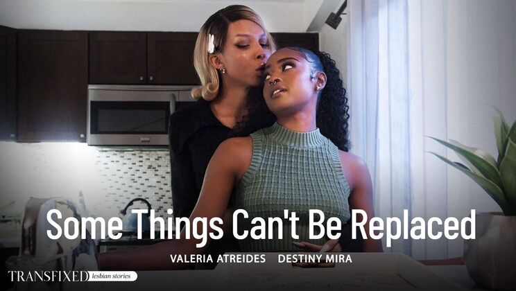 [Transfixed] - Irreplaceable Sex Moments - Destiny Mira - Valeria Atreides