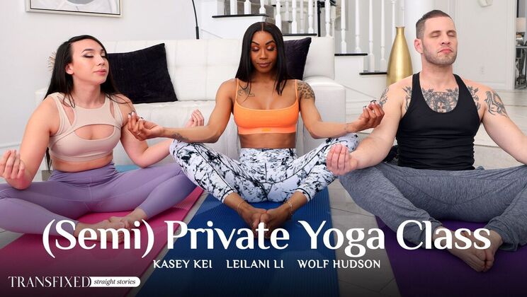 [Transfixed] - Shemale Threesome: Yoga, Blowjob, and Cum Swap - Wolf Hudson - Kasey Kei - Leilani Li