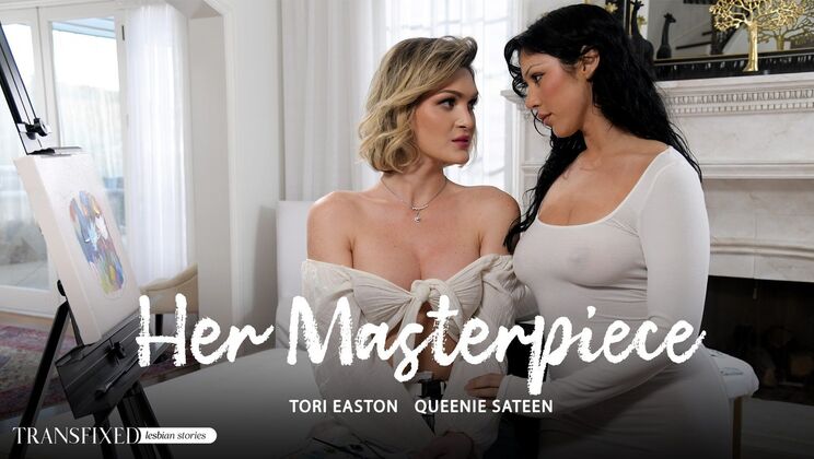 [Transfixed] - Her Sexy Masterpiece - Queenie Sateen - Tori Easton