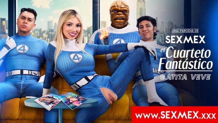 [SEXMEX] - Gatita Veve’s Fabulous Foursome – Blonde with Big Tits - gatita