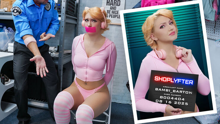 [Shoplyfter] - Thong-Wearing Runaway Gets Fucked Hard - Peter Fitzwell - Bambi Barton