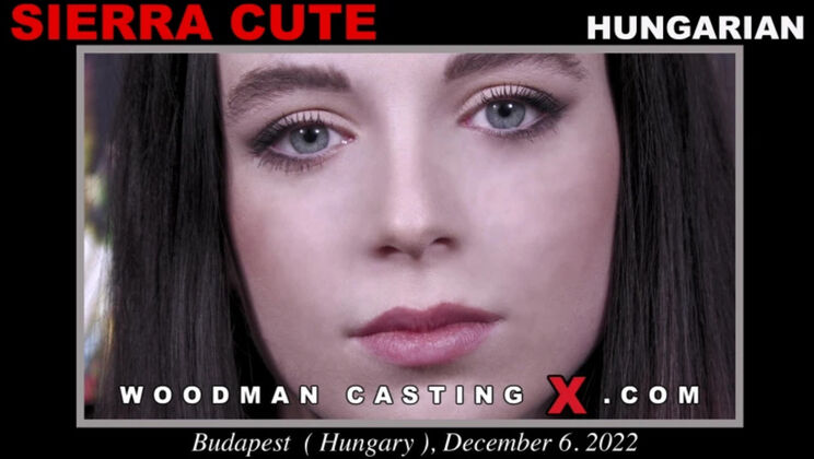 [WoodmanCasting] - Sierra Cute First Time Anal & DP Casting Scene - Sierra Cute